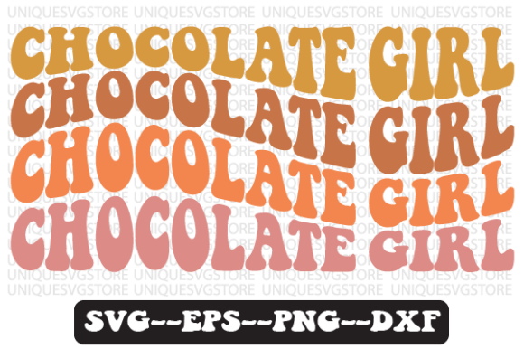 Chocolate Girl Quote Retro SVG Design for Crafts & Graphics