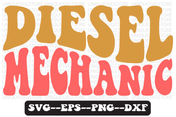 Diesel Mechanic Quote Retro SVG Graphics for Crafts