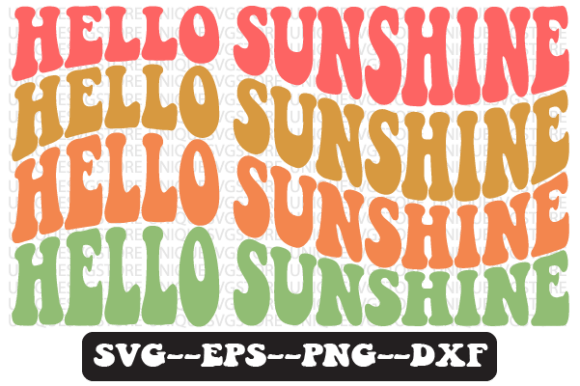 Hello Sunshine Quote Retro SVG Graphics for Crafts