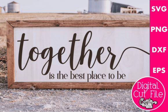 Together Is Home: Graphics for Crafts & Heartfelt Branding